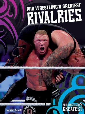 cover image of Pro Wrestling's Greatest Rivalries